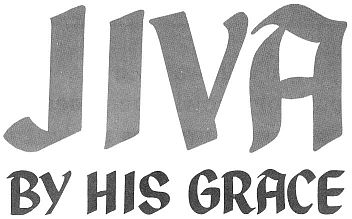 JIVA BY HIS GRACE