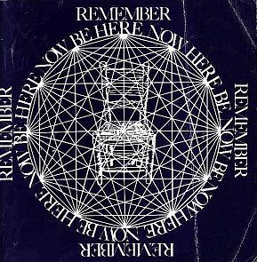 Be Here Now